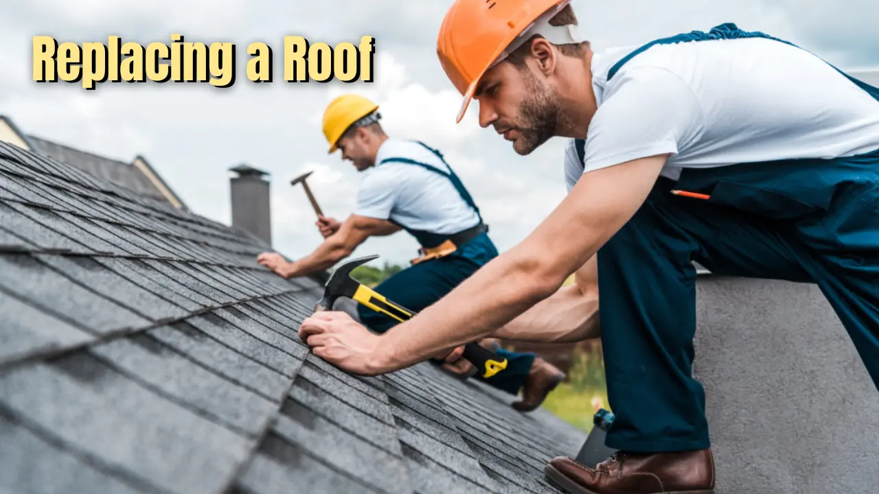 Replacing a Roof